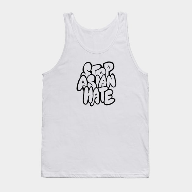 Stop Asian hate Graffiti Typography Tank Top by yogisnanda